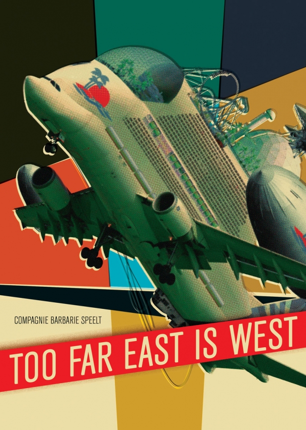 Poster Too Far East is West